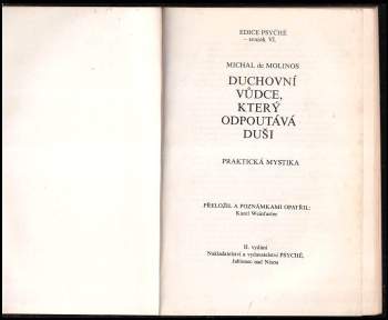 Miguel de Molinos: Duchovní vůdce, který odpoutává duši