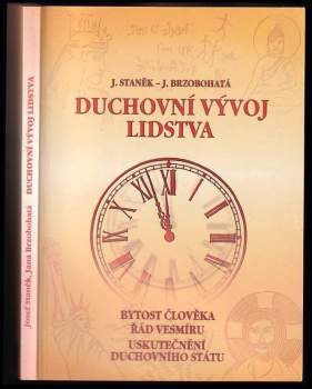 Josef Staněk: Duchovní vývoj lidstva