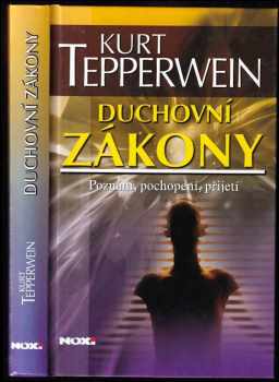 Kurt Tepperwein: Duchovní zákony
