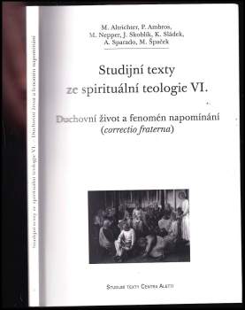 Duchovní život a fenomén napomínání (correctio fraterna)