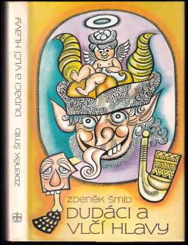 Zdeněk Šmíd: Dudáci a vlčí hlavy