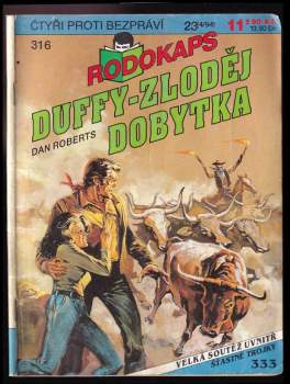 Dan Roberts: Duffy - zloděj dobytka