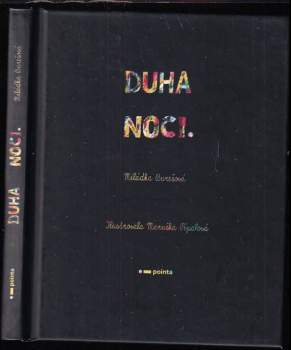 Miládka Burešová: Duha noci