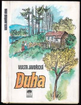 Duha - Vlasta Javořická (1992, Lípa) - ID: 793677