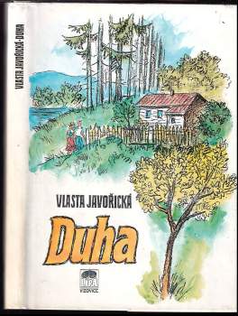 Duha - Vlasta Javořická (1992, Lípa) - ID: 802542