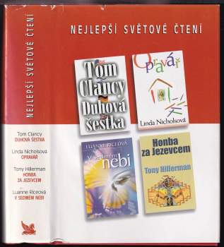 Tom Clancy: Nejlepší světové čtení : Duhová šestka + Opravář + V sedmém nebi + Honba za Jezevcem