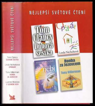 Tom Clancy: Nejlepší světové čtení : Duhová šestka + Opravář + V sedmém nebi + Honba za Jezevcem