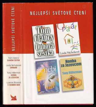 Tom Clancy: Nejlepší světové čtení : Duhová šestka + Opravář + V sedmém nebi + Honba za Jezevcem