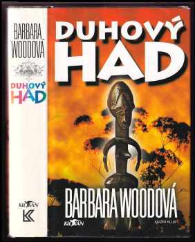 Duhový had - Barbara Wood (1995, Knižní klub) - ID: 515833