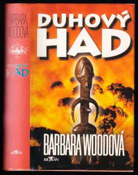 Duhový had - Barbara Wood (1995, Knižní klub) - ID: 385713