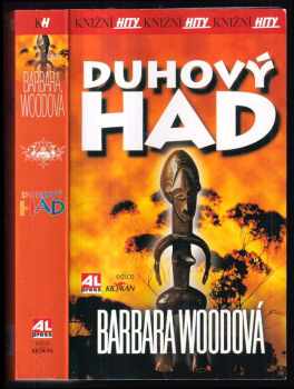 Barbara Wood: Duhový had