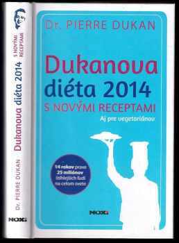 Pierre Dukan: Dukanova dieta 2014