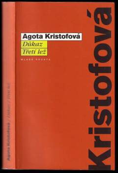 Důkaz ; Třetí lež