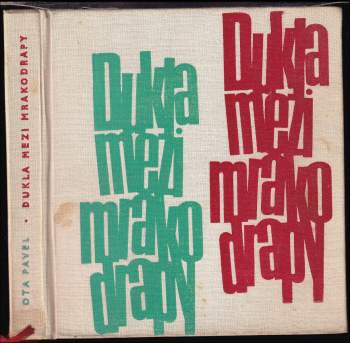 Ota Pavel: Dukla mezi mrakodrapy