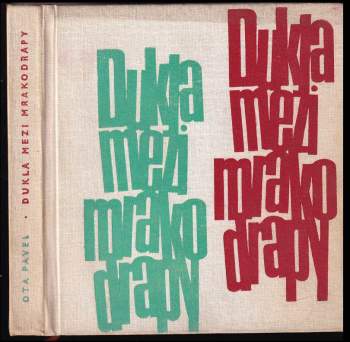 Dukla mezi mrakodrapy