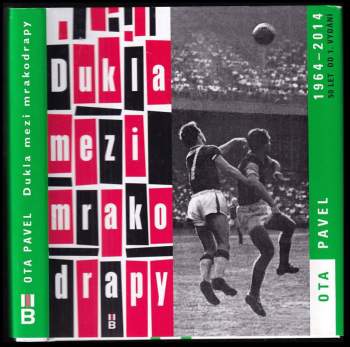Dukla mezi mrakodrapy