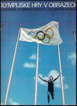 Jan Kotrba: Dukla s olympijskou vlajkou