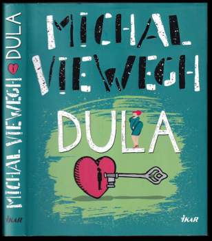 Michal Viewegh: Dula