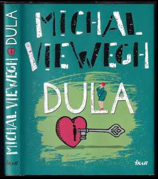 Michal Viewegh: Dula