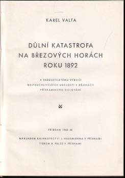Karel Valta: Důlní katastrofa na Březových Horách roku 1892