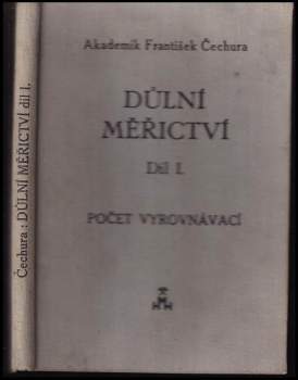 František Čechura: Důlní měřičství