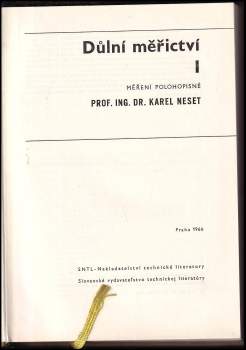 Karel Neset: Důlní měřictví