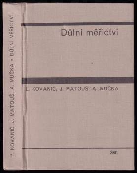 Aleš Mučka: Důlní měřictví