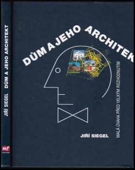 Dům a jeho architekt