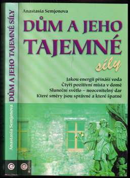 Dům a jeho tajemné síly