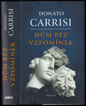 Donato Carrisi: Dům bez vzpomínek