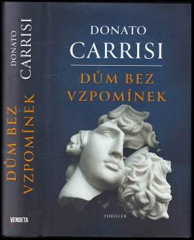 Donato Carrisi: Dům bez vzpomínek