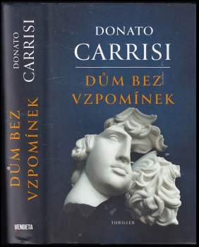Donato Carrisi: Dům bez vzpomínek