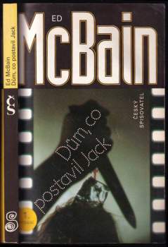Ed McBain: Dům, co postavil Jack