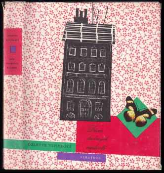 Dům drobných radostí - Colette Vivier, Vivier Colette (1971, Albatros) - ID: 104348