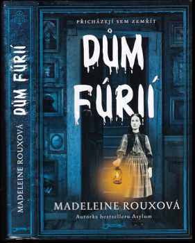Madeleine Roux: Dům fúrií