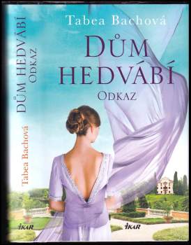 Tabea Bach: Dům hedvábí