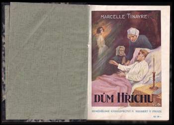 Marcelle Tinayre: Dům hříchu