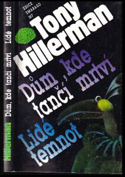Dům, kde tančí mrtví ; Lidé temnot