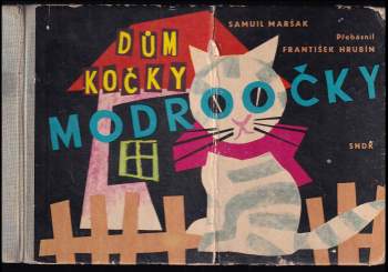 Dům kočky Modroočky