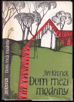 Dům mezi modříny