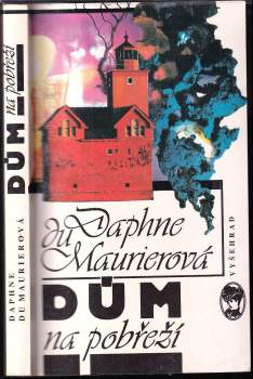 Daphne Du Maurier: Dům na pobřeží