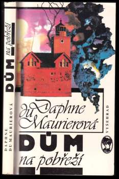 Daphne Du Maurier: Dům na pobřeží