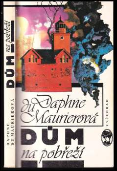 Daphne Du Maurier: Dům na pobřeží