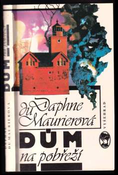 Dům na pobřeží - Daphne Du Maurier (1992, Vyšehrad) - ID: 764284