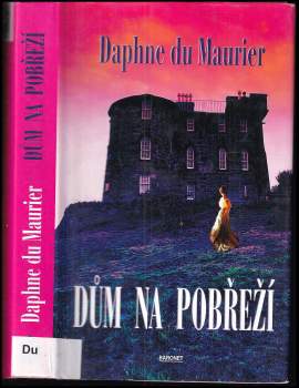 Daphne Du Maurier: Dům na pobřeží