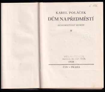 Karel Poláček: Dům na předměstí - Humoristický román - 1. VYDÁNÍ