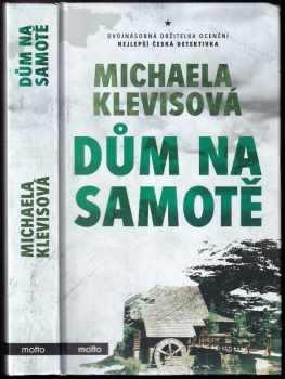 Michaela Klevisová: Dům na samotě