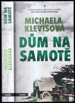 Michaela Klevisová: Dům na samotě