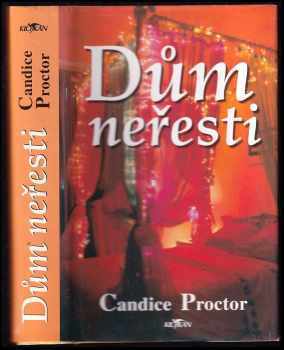 Candice E Proctor: Dům neřesti