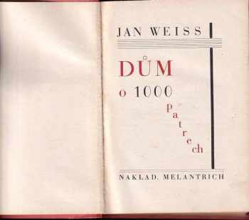 Jan Weiss: Dům o 1000 patrech